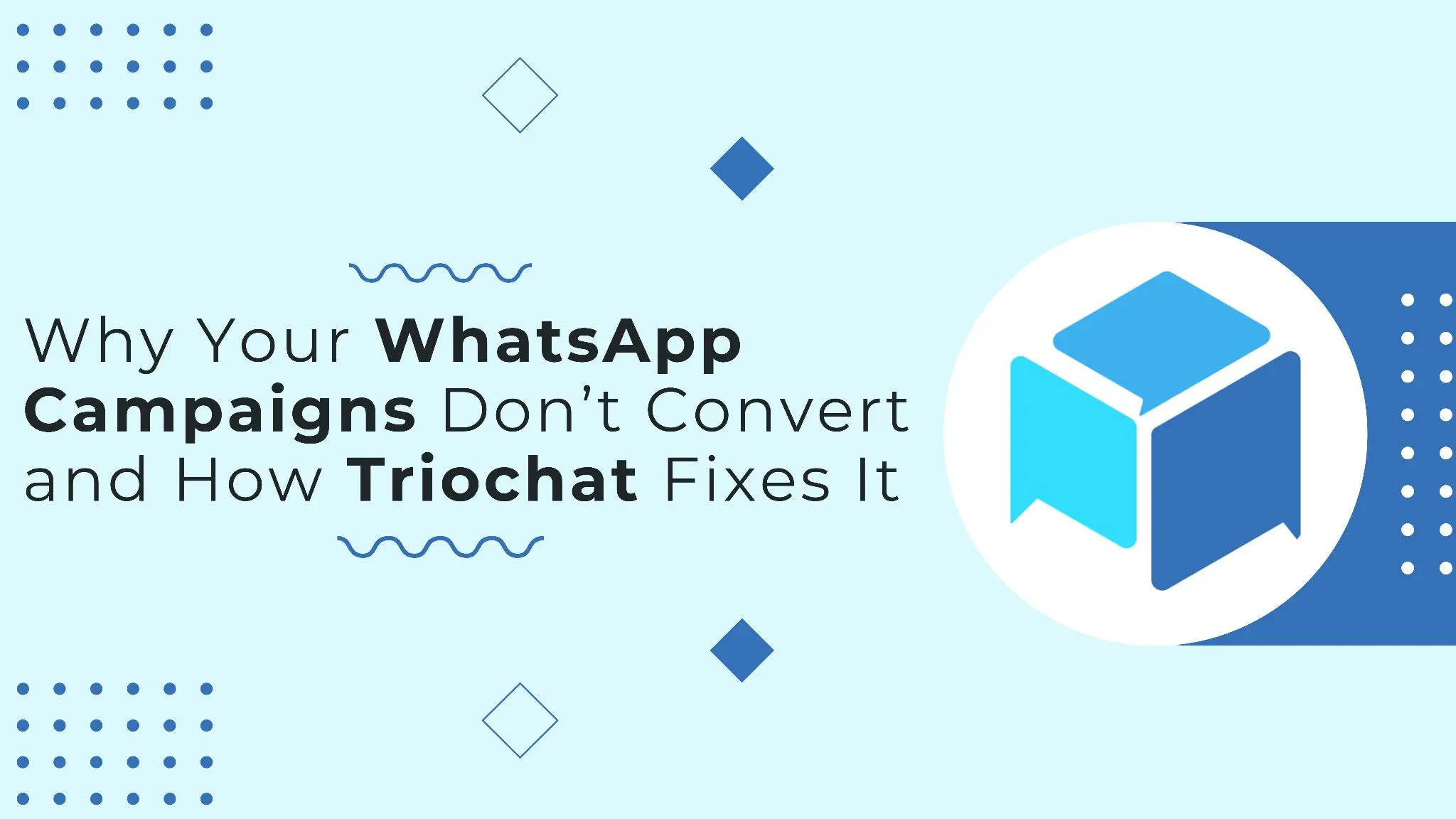 Whatsapp campaigns triochat