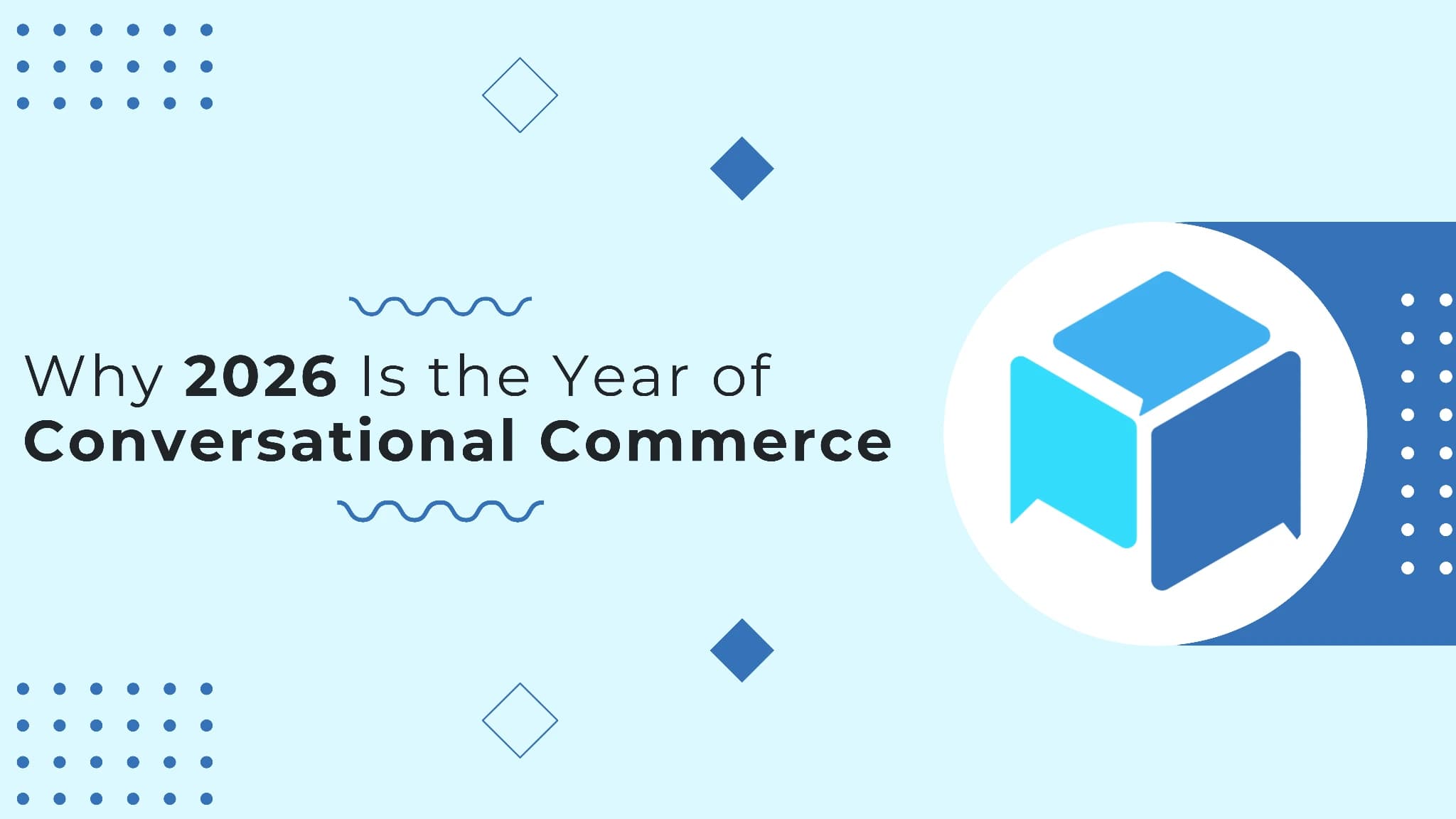 Why 2026 Is the Year of Conversational Commerce (And How Small Businesses Can Get Ahead With triochat)