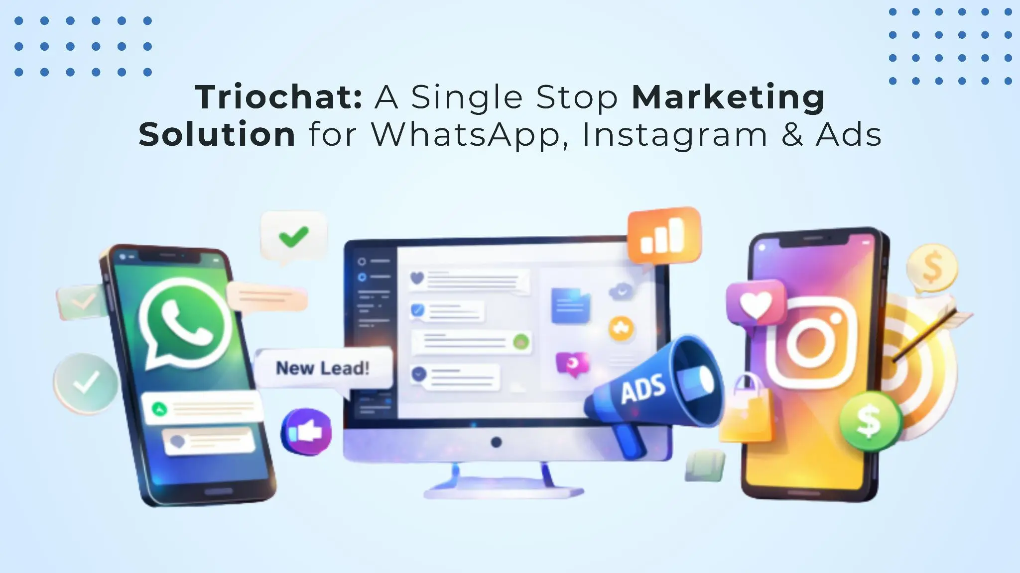 Triochat: The Ultimate Marketing Solution for Businesses